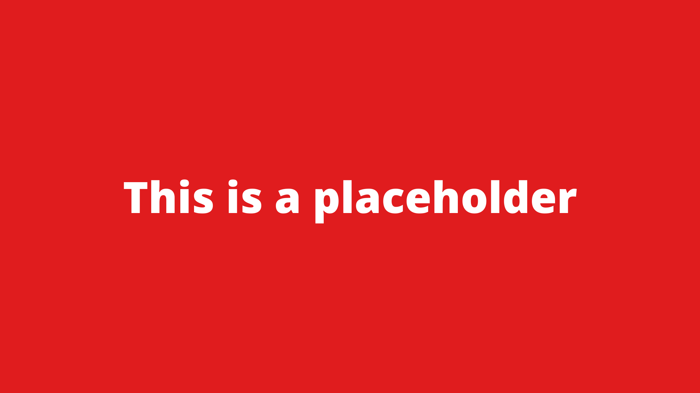 Placeholder