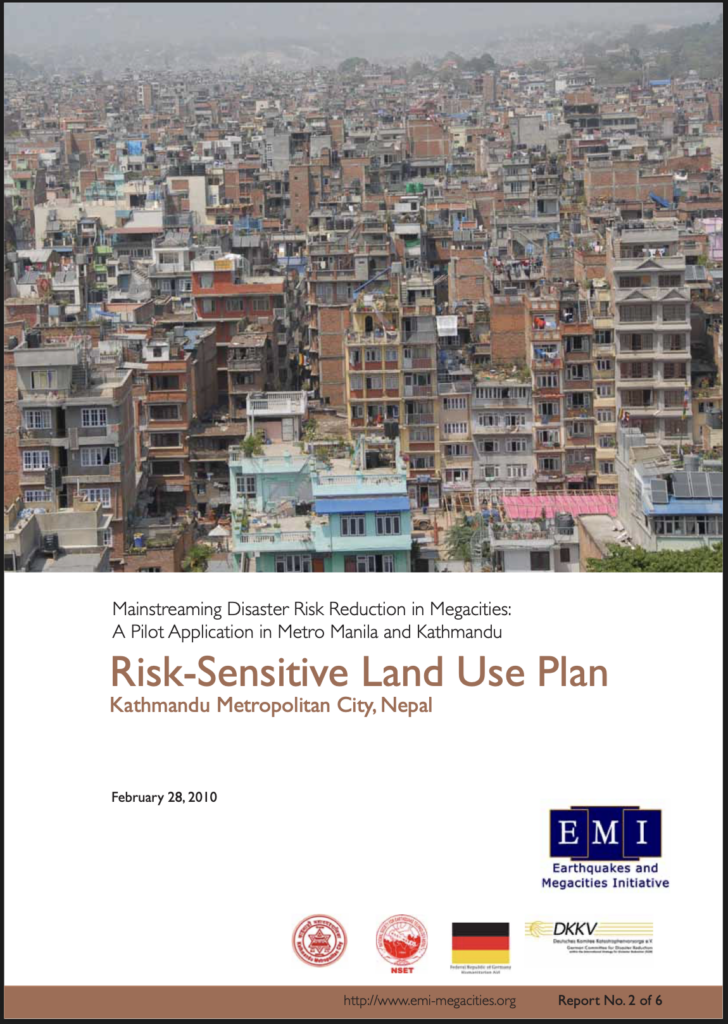 Report cover titled 'Mainstreaming Disaster Risk Reduction in Megacities: A Pilot Application in Metro Manila and Kathmandu — Risk-Sensitive Land Use Plan, Kathmandu Metropolitan City, Nepal,' dated February 28, 2010, Report No. 2 of 6, published by the Earthquakes and Megacities Initiative (EMI) in partnership with NSET, DKKV, and the Federal Republic of Germany. The photo shows a dense aerial view of closely packed multi-story buildings in Kathmandu.